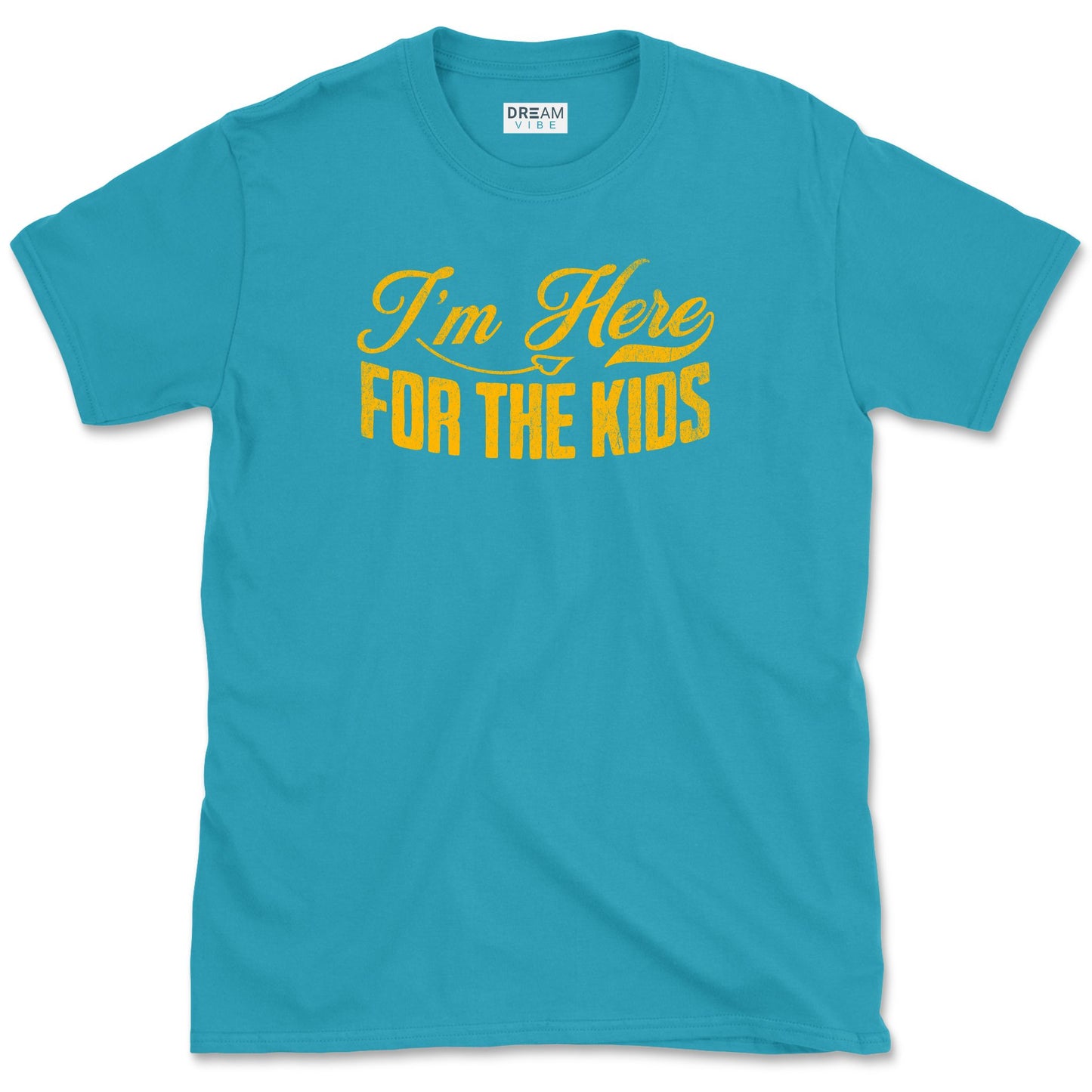 I'm Here For The Kids Teacher T-Shirt