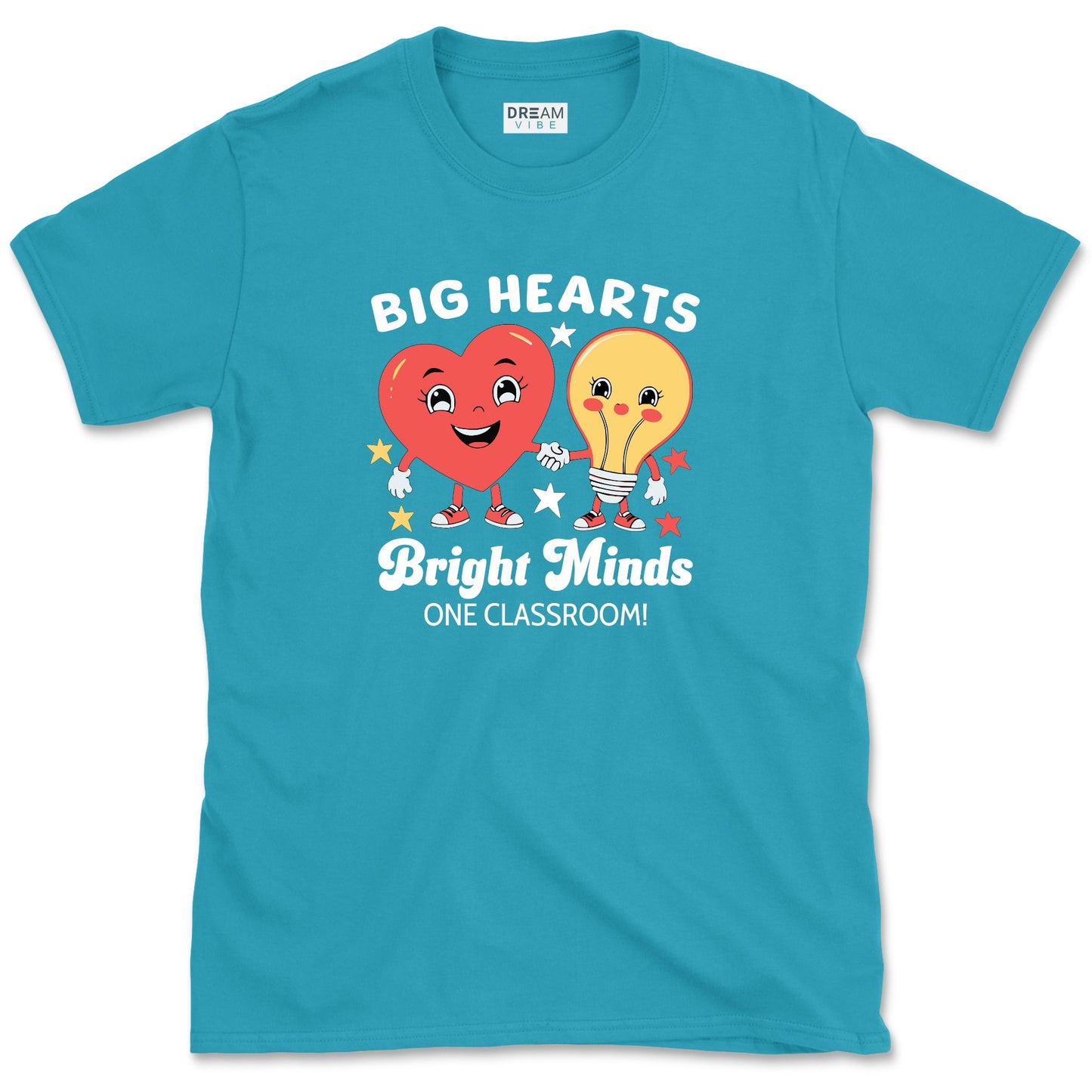 Big Hearts Bright Minds One Classroom Teacher T-Shirt