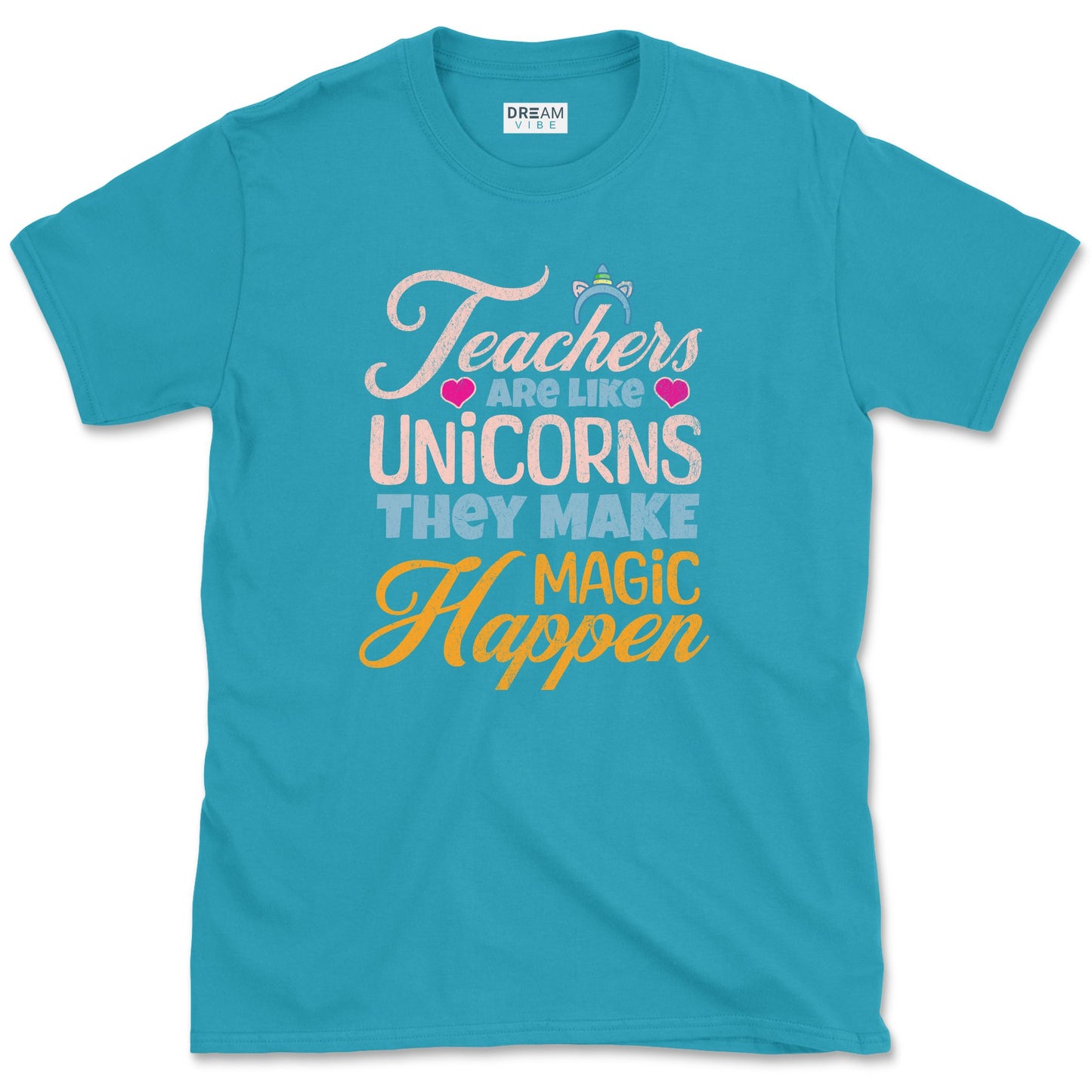Teachers Are Like Unicorns They Make Magic Happen T-Shirt