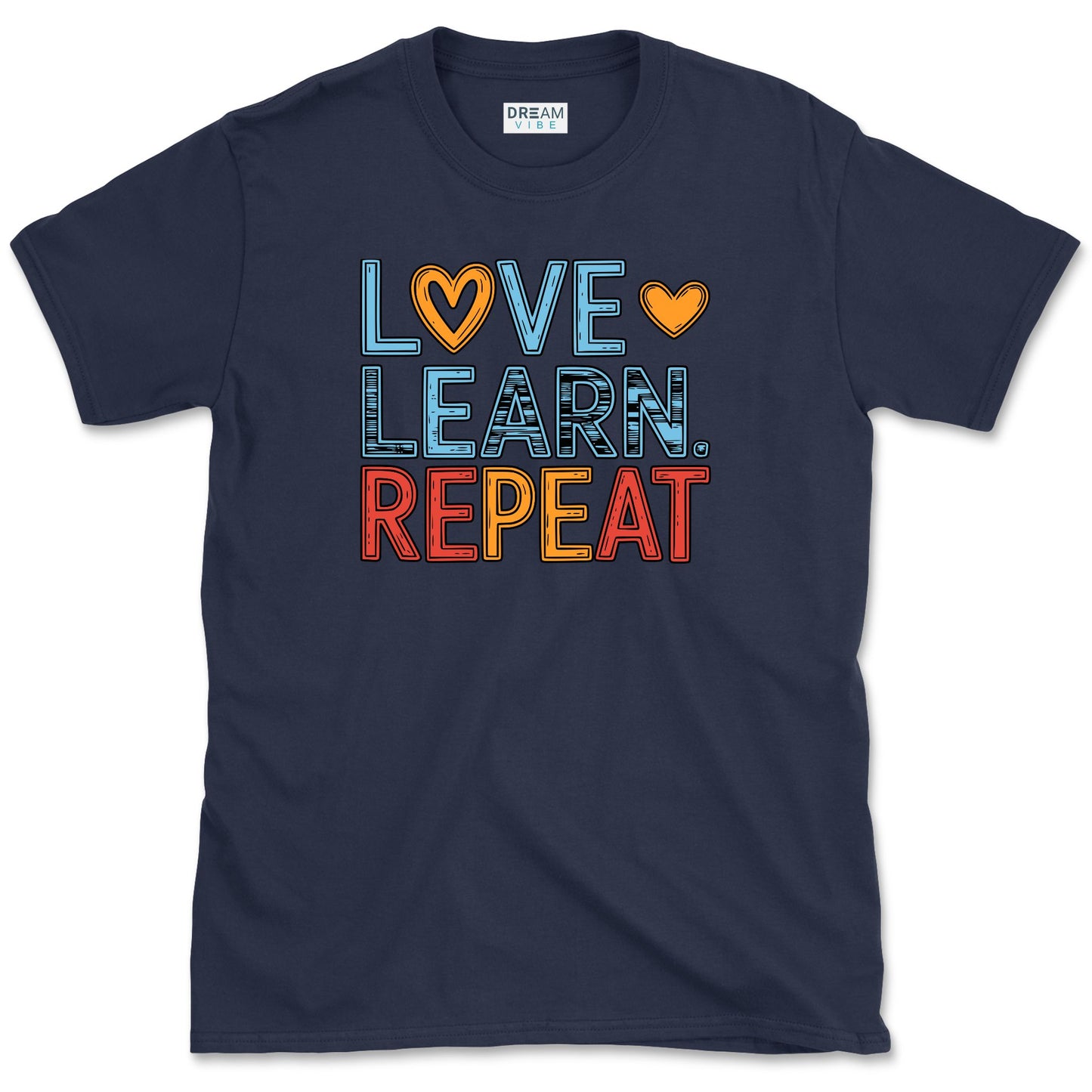 Love Learn Repeat Teacher T-Shirt