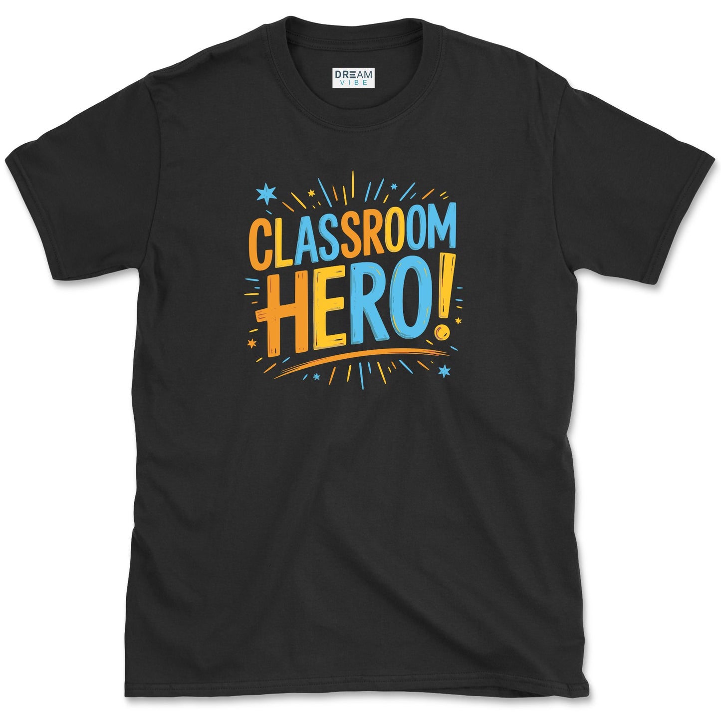 Classroom Hero Teacher T-Shirt