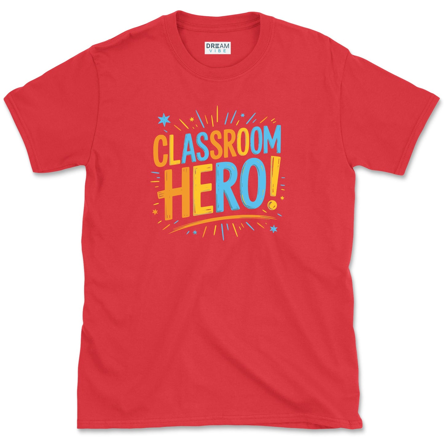 Classroom Hero Teacher T-Shirt