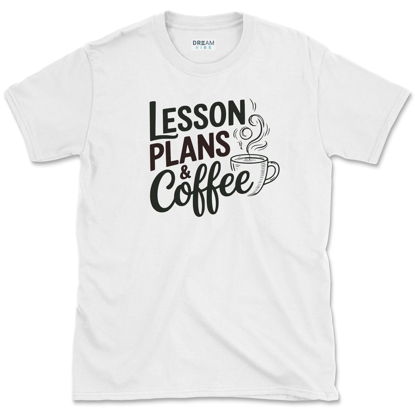 Lesson Plans & Coffee Teacher T-Shirt