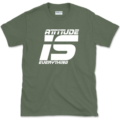 Attitude Is Everything T-Shirt