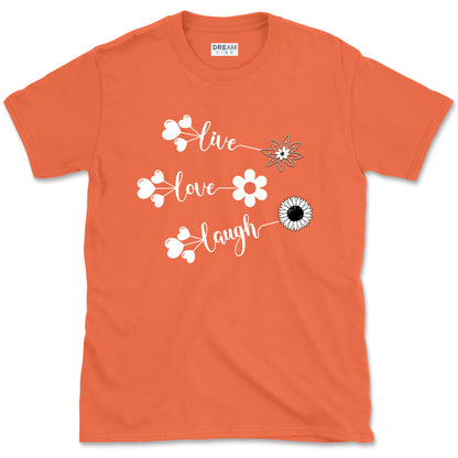 Live Love Laugh Inspirational T-shirt