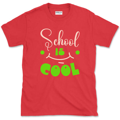 School Is Cool Teacher T-Shirt