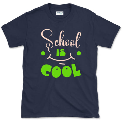 School Is Cool Teacher T-Shirt