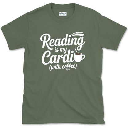 Reading Is My Cardio With Coffee Book Lover T-Shirt