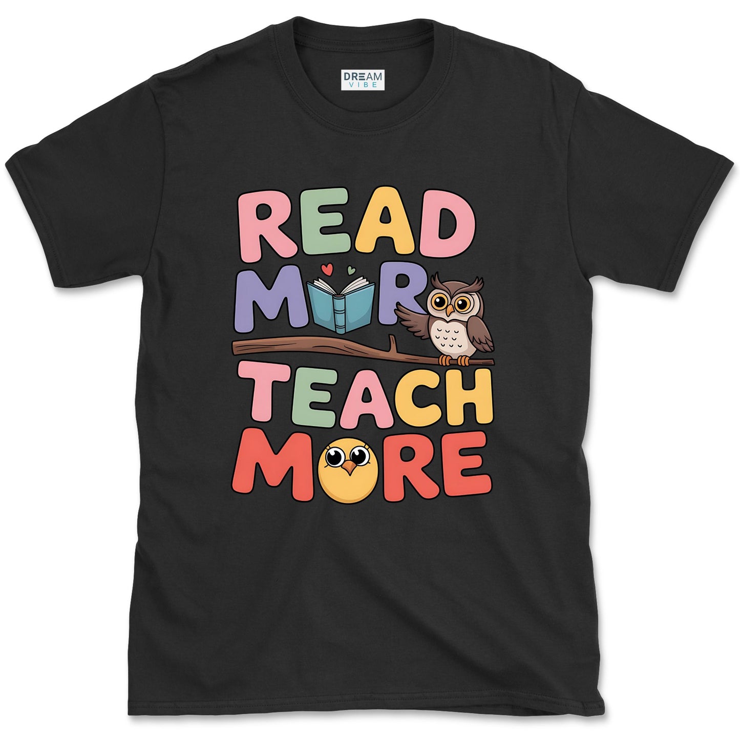 Read More Teach More T-Shirt