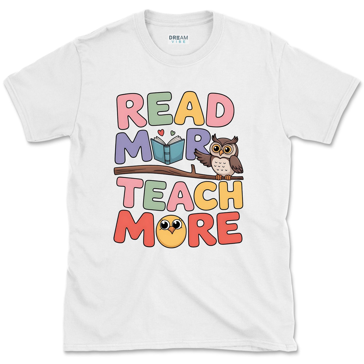 Read More Teach More T-Shirt