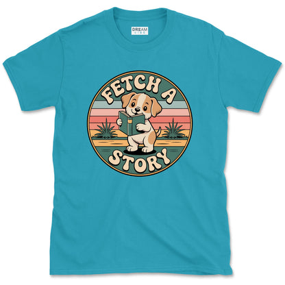 Fetch A Story Book Lover T-Shirt