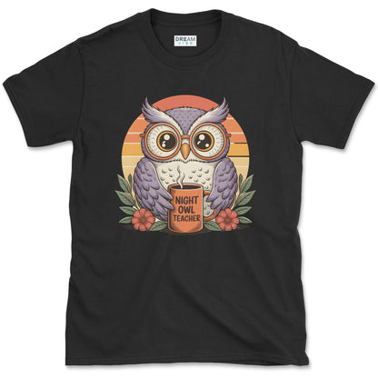 Night Owl Teacher T-Shirt