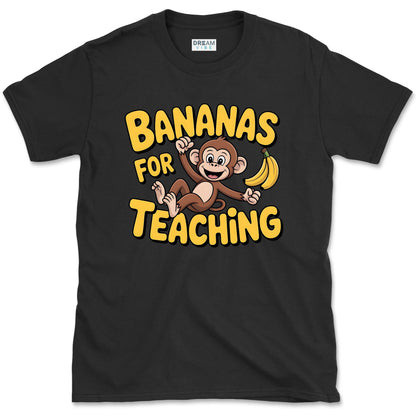 Bananas for Teaching Teacher T-Shirt