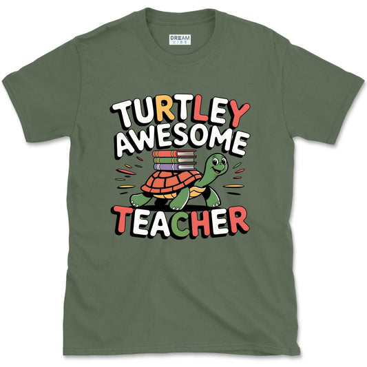 Turtley Awesome Teacher T-Shirt