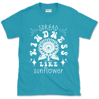 Spread Kindness Like Sunflower Inspirational T-Shirt