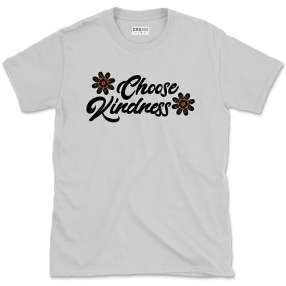 Choose Kindness Motivational T-Shirt With Flowers