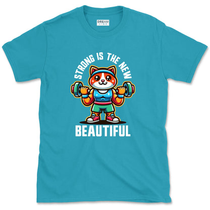 Strong Is The New Beautiful T-Shirt