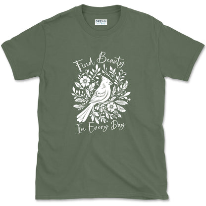 Find Beauty In Every Day T-Shirt