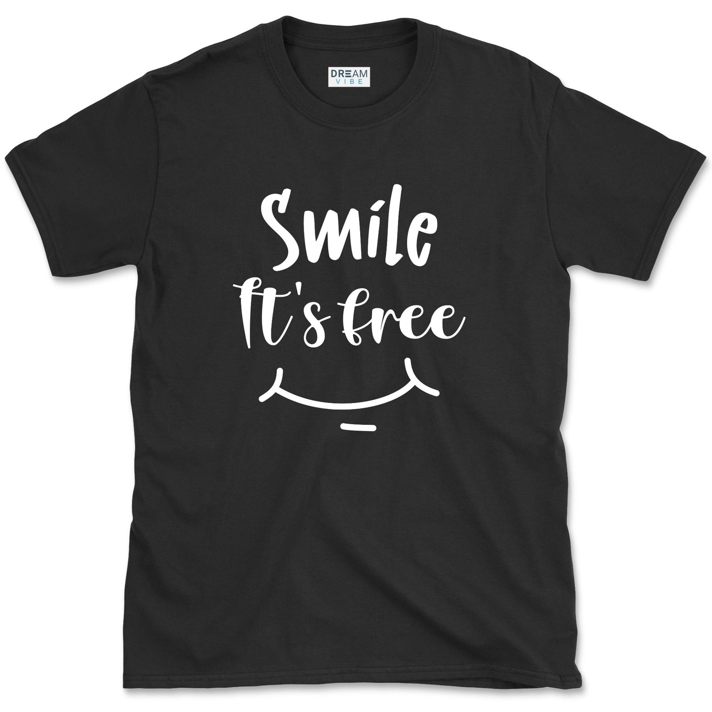 Smile It's Free T-Shirt