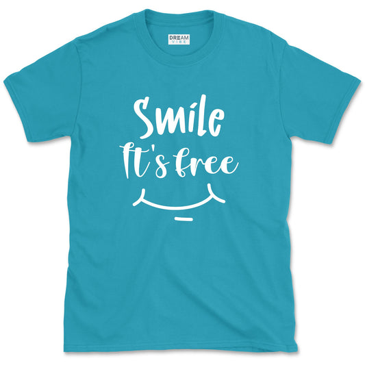 Smile It's Free T-Shirt
