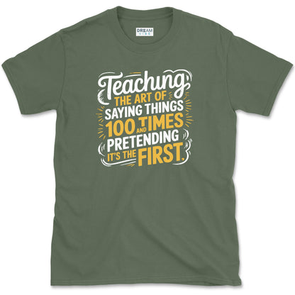 Teaching The Art Of Saying Things T-Shirt
