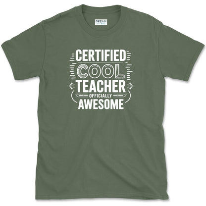 Certified Cool Teacher T-Shirt