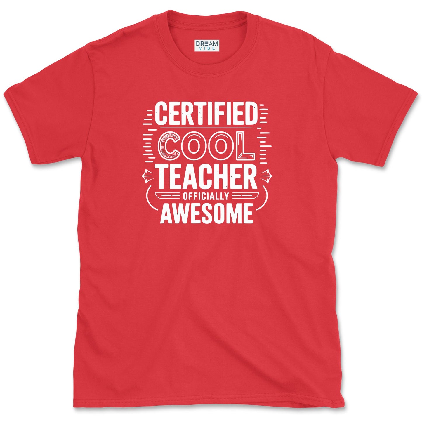Certified Cool Teacher T-Shirt