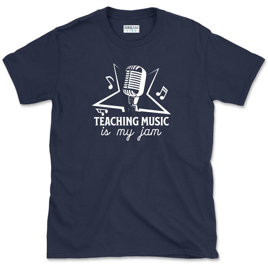 Teaching Music Is My Jam Teacher T-Shirt
