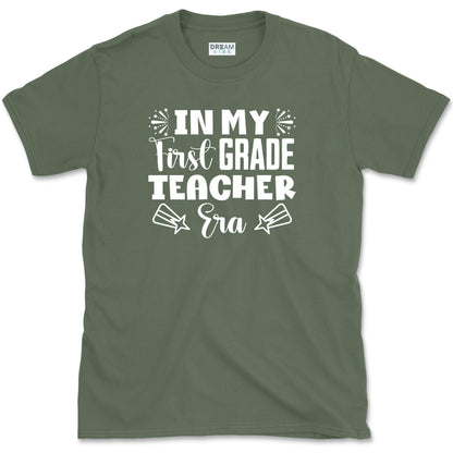 In My First Grade Teacher Era T-Shirt