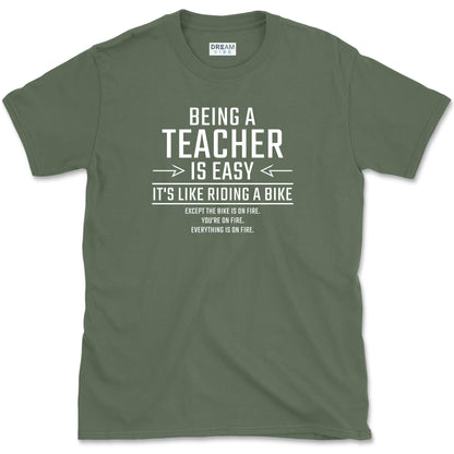 Being A Teacher Is Easy It's Like Riding A Bike T-Shirt