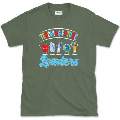 Teaching Future Leaders Teacher T-Shirt