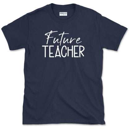 Future Teacher T-Shirt