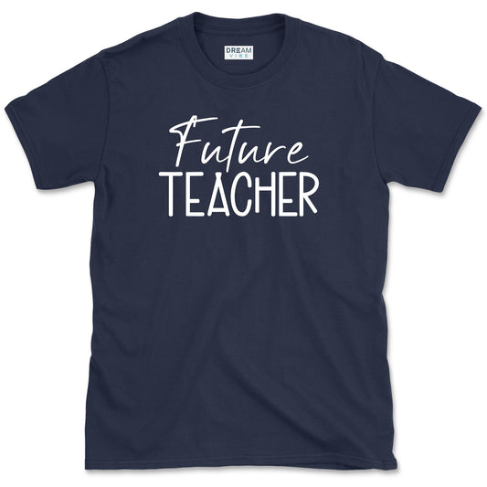 Future Teacher T-Shirt