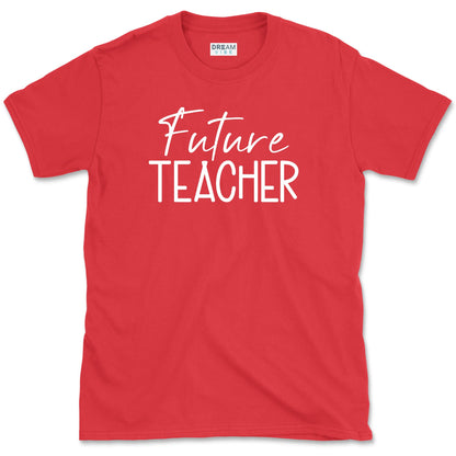 Future Teacher T-Shirt