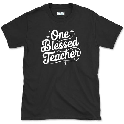 One Blessed Teacher T-Shirt