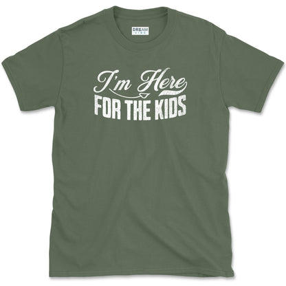 I'm Here For The Kids Teacher Design T-Shirt
