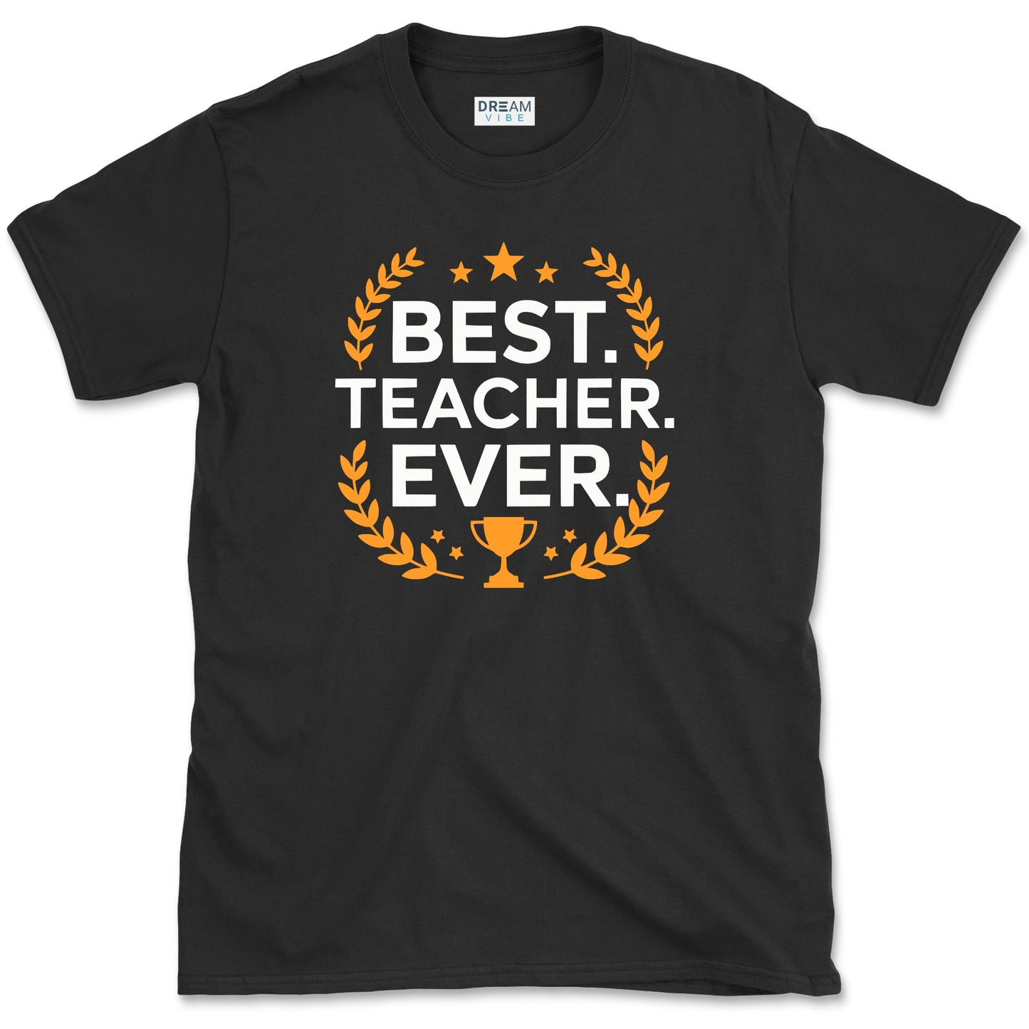 Best Teacher Ever T-Shirt