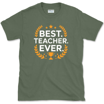 Best Teacher Ever T-Shirt