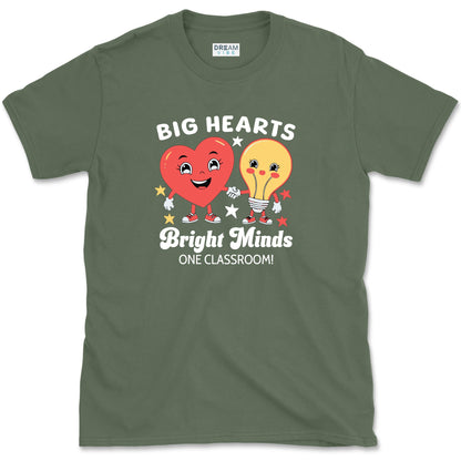 Big Hearts Bright Minds One Classroom Teacher T-Shirt